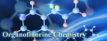 Virtual Issue: Organofluorine Chemistry
